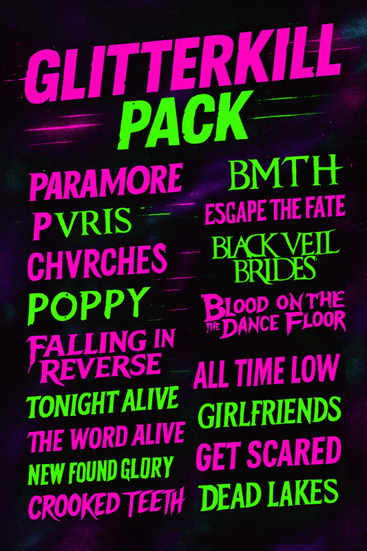 💖Glitterkill Pack